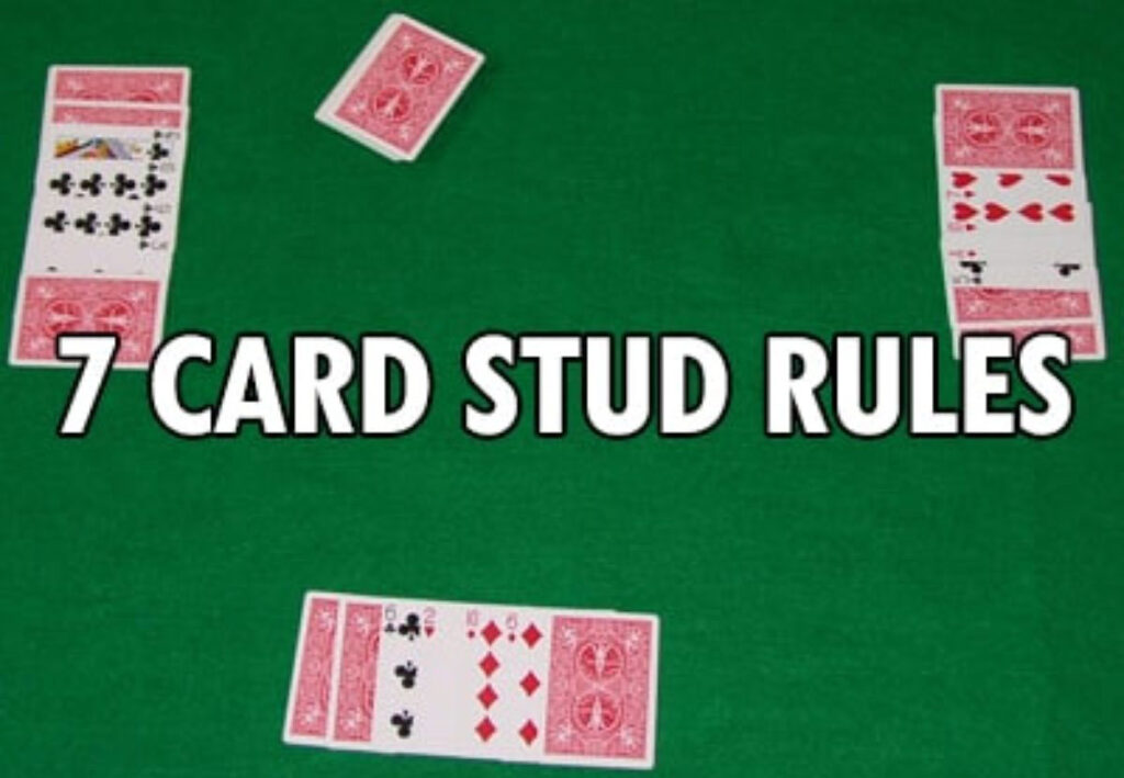 Seven Card Stud